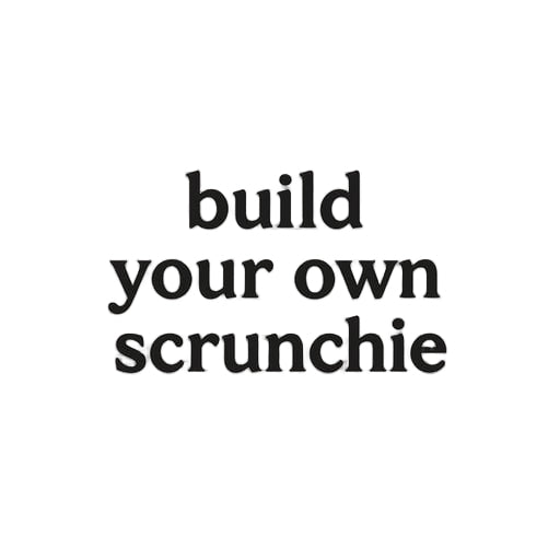 Build your own scrunchie
